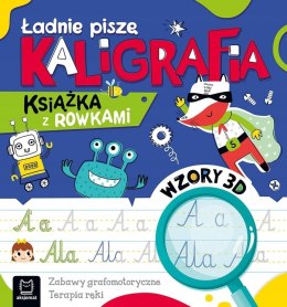 Ładnie piszę Książeczka z rowkami . Kaligrafia Kaczyńska Agata