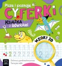 Piszę i poznaję. Cyferki Agnieszka Bator Książeczka z rowkami