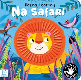 Poznaj i dotknij. Na safari książeczka sensoryczna Grażyna Wasilewicz